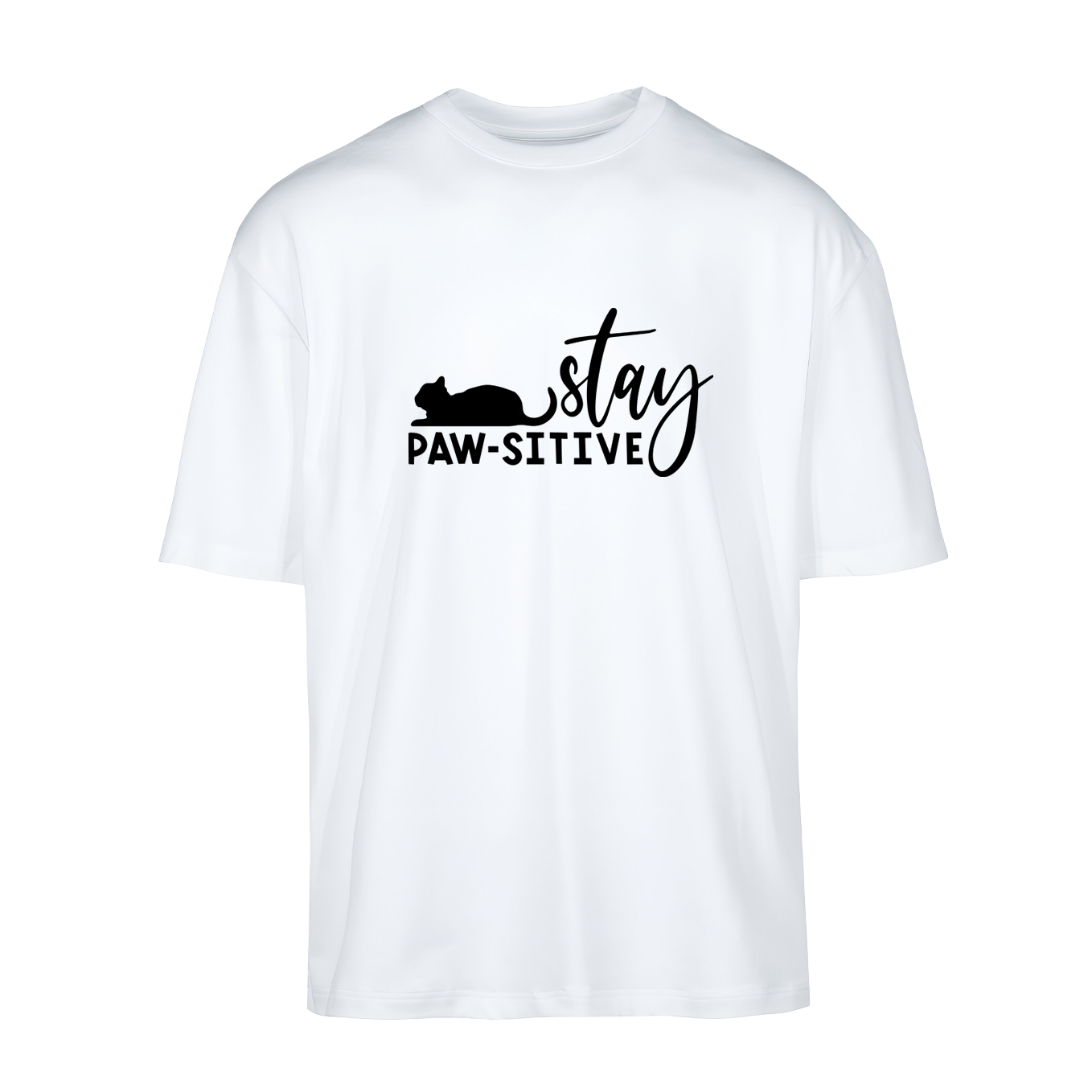 T-shirt "Stay Pawsitive"